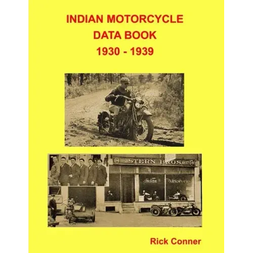 Indian Motorcycle Data Book 1930 - 1939