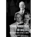 Stone Mountain to Dallas: The Untold Story of Roy Elonza Davis