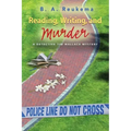 Reading, Writing, and Murder