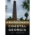Abandoned Coastal Georgia