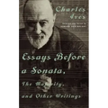Essays Before a Sonata, the Majority, and Other Writings