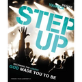 Step Up: Becoming the Leader God Made You to Be