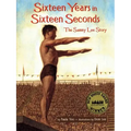 Sixteen Years in Sixteen Seconds: The Sammy Lee Story