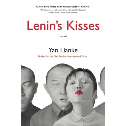 Lenin's Kisses