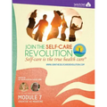 The Self-Care Revolution Presents: Module 7 - Exercise As Medicine