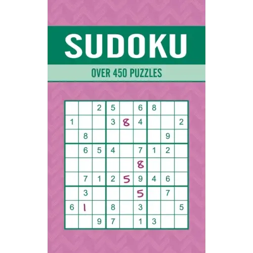 Sudoku: Over 450 Puzzles