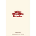 Galileo: the Scientific Revolution