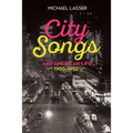 City Songs and American Life, 1900-1950