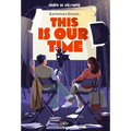 This Is Our Time: Volume 1