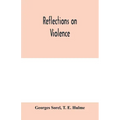 Reflections on violence