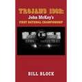 Trojans 1962: John McKay's First National Championship