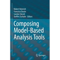 Composing Model-Based Analysis Tools