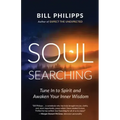 Soul Searching: Tune in to Spirit and Awaken Your Inner Wisdom