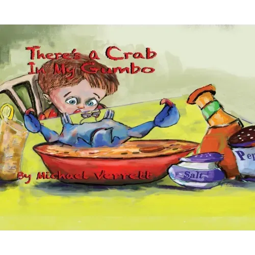 There's A Crab in My Gumbo