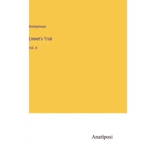 Linnet's Trial: Vol. II