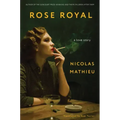 Rose Royal: A Love Story