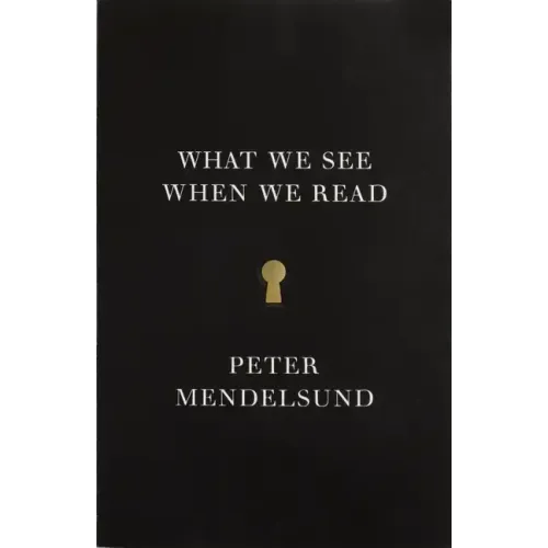 What We See When We Read