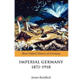 Imperial Germany 1871-1918