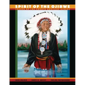 Spirit of the Ojibwe: Images of Lac Courte Oreilles Elders