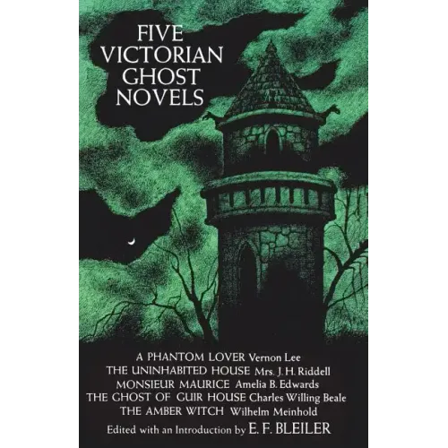 Five Victorian Ghost Novels