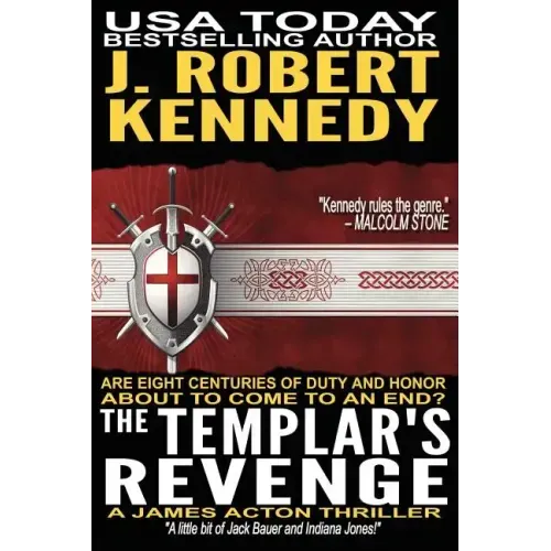 The Templar's Revenge: A James Acton Thriller Book #19