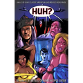 Huh?: An A-Z of Why Classic American Bad Movies Were Made