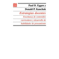 Estrategias Docentes: Ensenanza de Contenidos Curriculares y Desarrollo de Habilidades de Pensamiento