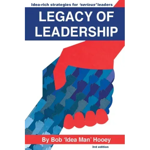 Legacy of Leadership