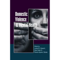 Domestic Violence and Mental Health