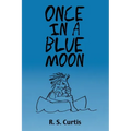 Once in a Blue Moon