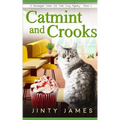 Catmint and Crooks: A Norwegian Forest Cat Café Cozy Mystery - Book 11