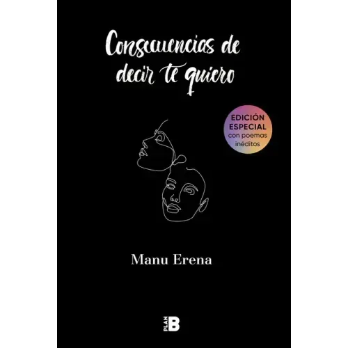 Consecuencias de Decir Te Quiero / The Consequences of Saying I Love You