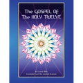 The Gospel of the Holy 12: Essene Bible