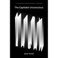 The Capitalist Unconscious: Marx and Lacan