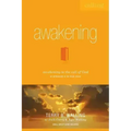 Awakening: Awakening to the Call of God