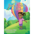 This Brown Skin of Mine
