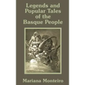 Legends and Popular Tales of the Basque People
