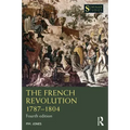 The French Revolution 1787-1804