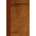 The Marketing Of Farm Products