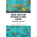 Mental Health and Wellbeing in Rural Regions: International Perspectives