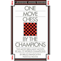 One Move Chess by the Champions