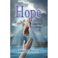 Hope: Love's Greatest Gift