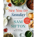 See You on Sunday: A Cookbook for Family and Friends