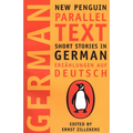 Short Stories in German: New Penguin Parallel Text