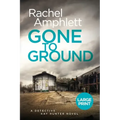 Gone to Ground