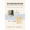Ecohumanism and the Ecological Culture: The Educational Legacy of Lewis Mumford and Ian McHarg