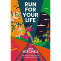 Run for Your Life