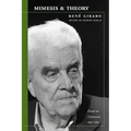 Mimesis and Theory: Essays on Literature and Criticism, 1953-2005