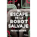 El Escape de la Robot Salvaje / The Wild Robot Escapes