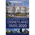 The Independent Guide to Disneyland Paris 2020